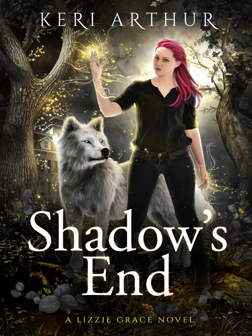 Title details for Shadow's End by Keri Arthur - Available